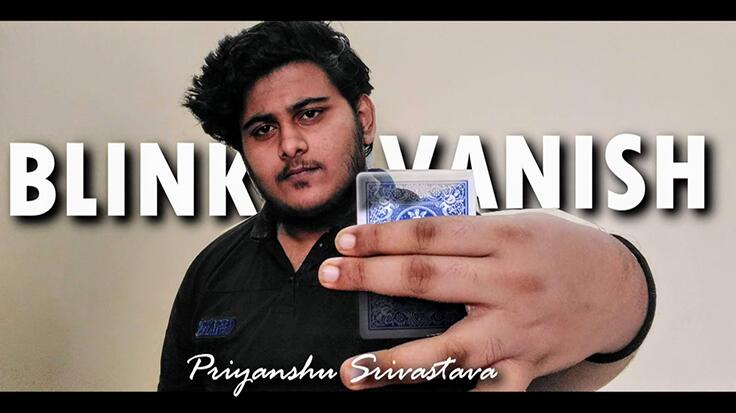 Blink Vanish by Priyanshu Srivastava