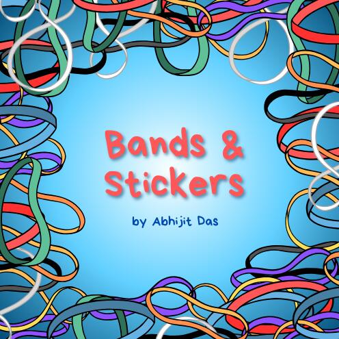 Bands & Stickers by Abhijit Das